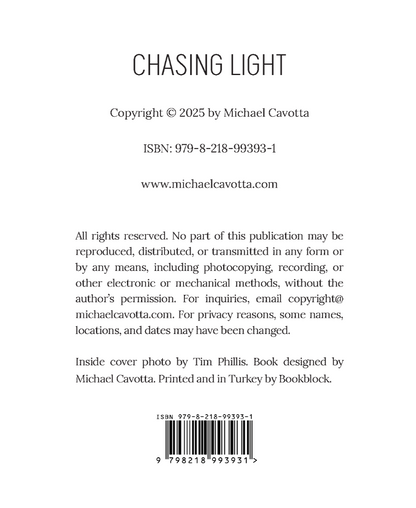 Chasing Light by Michael Cavotta